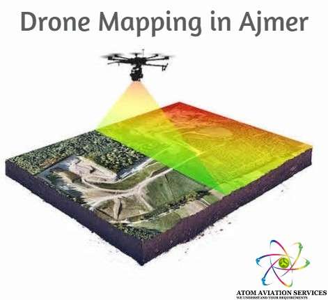 Drone Mapping & Survey In Ajmer - Atom Aviation Services